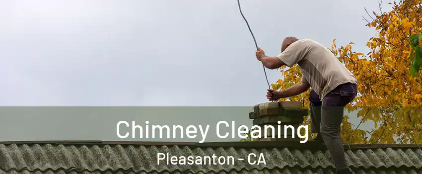  Chimney Cleaning Pleasanton - CA