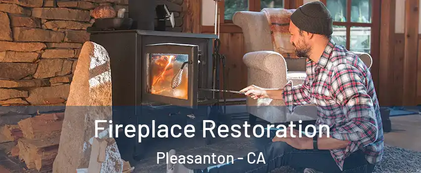 Fireplace Restoration Pleasanton - CA