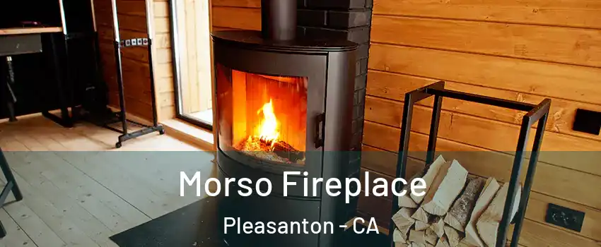  Morso Fireplace Pleasanton - CA