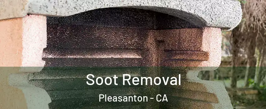  Soot Removal Pleasanton - CA